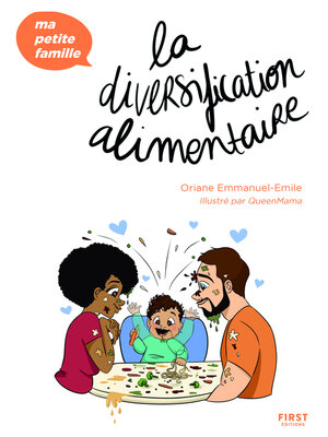 cover image of La diversification alimentaire--Ma petite famille